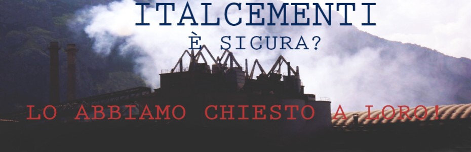 ITALCEMENTI: è sicura? Lo abbiamo chiesto a loro