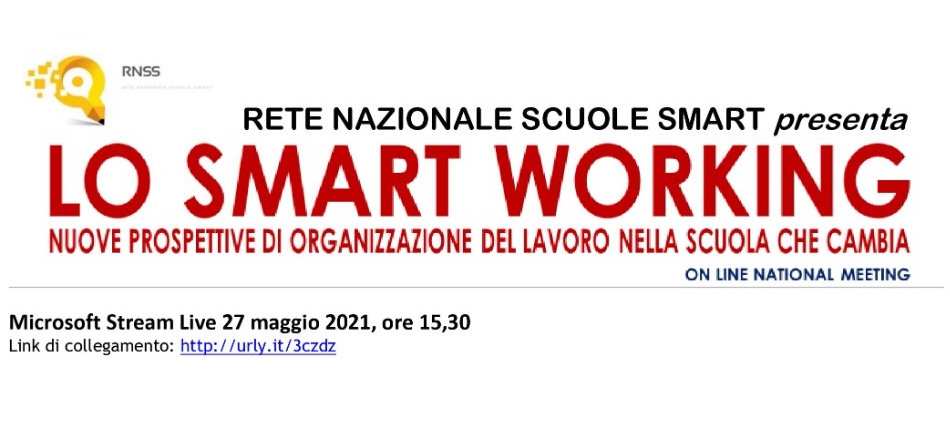 Meeting on-line sullo Smart Working a scuola organizzato dalla Rete Nazionale Scuole Smart